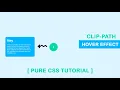 CSS Clip-path Transition Hover Effect - HTML CSS Clip-path Hover Effect