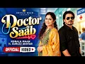 Doctor Saab  | Korala Maan & Gurlez Akhtar | New Punjabi Song 2026 | Romantic Love Song