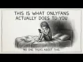 You Are an OnlyFans Creator And This Is What Your Life Actually Becomes
