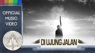 SamSonS - Di Ujung Jalan (Official Music Video)
