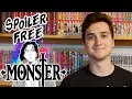 Why YOU Should Read Monster SPOILER FREE