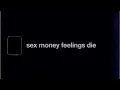 sex money feelings die (Audio) - Lykke Li