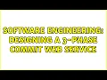 Software Engineering Designing a 3-phase commit web service