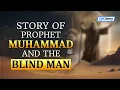 Download Lagu Kisah Nabi Muhammad (ﷺ) dan Orang Buta