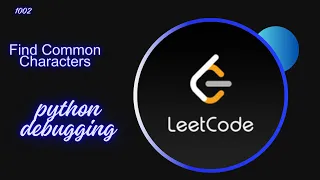 find common characters with python - vscode debugging