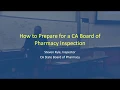 How to Prepare for a California Board of Pharmacy Inspection