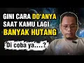 Lagu GINI CARA DOANYA SAAT KAMU LAGI BANYAK HUTANG