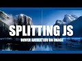 Splitting JS Animation On Image Splitting Animation Animation Css Animation Css Html