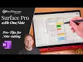 Pro Tips and Accessories for Increasing Productivity with Note taking using Surface Pro