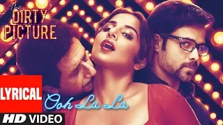 lyrical ooh la la song the dirty picture vidya balan naseeruddin shah emraan hashmi