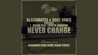 never change rider five02 soultip55 remix