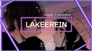 lakeerein slowed reverbed 