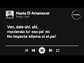 Nicky Jam - Hasta el Amanecer (Letra/Lyrics)