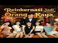 Lagu Reinkarnasi Jadi Orang Kaya