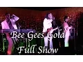 Lagu Bee Gees Gold Full Show - Bee Gees Tribute Band