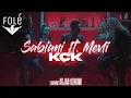 Download Lagu Mevlan shaba ft Sabiani - KÇK (Official Video)