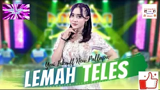 Download Yeni Inka ft New Palapa - Lemah Teles ( Official Live Musik ) Terbaru 2021 MP3