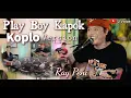 RAY PENI - PLAY BOY KAPOK - KOPLO (Official Music Video)