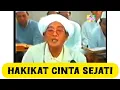 Download Lagu Hakikat Cinta Sejati || Guru Sekumpul 