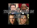 The Aries Man in Love