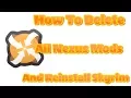 How To Delete All Nexus Mods and Reinstall Skyrim Also works for VORTEX