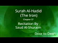 Download Lagu Surah Al-Hadid (The Iron) Saud Al-Shuraim  Quran Recitation