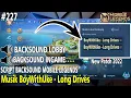 Download Lagu [BoyWithUke - Long Drives] BACKSOUND LOBBY \u0026 INGAME MOBILE LEGENDS TERBARU 2022 | Work 100%, No Eror