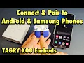 TAGRY X08 Earbuds Connect to Android Phones Samsung Galaxy Phones