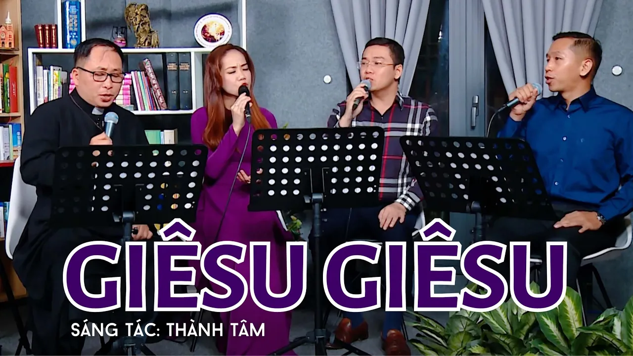 Outline Video ♫ Giêsu Giêsu (St: Lm Thành Tâm) | Lm Giuse Quang Minh - Khánh Ngọc - Chí Sơn - Anh Thiên