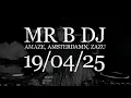 Download Lagu MR B DJ | Amaze, Amsterdam, Zazu | 19/04/2025