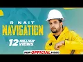 Download Lagu R NAIT : Navigation (Official Video) | Josan Bros | Latest Punjabi Song 2023 | New Punjabi Song 2023