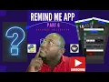 RemindMeApp from design to implementation Kivy Project Part 6 Database Integration