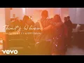 Download Lagu Taylor Swift - That's When (Taylor'S Version) ft Keith Urban (Music Video)