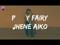 Download Lagu Jhené Aiko - P*$$Y Fairy (Lyrics) | That's you and me time