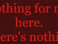 Dope - Nothing for me here (Lyrics)