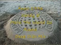 Sandy B,Make The World go Round,Deep Dish Mix (MOS mixed by Pete Tong & Boy George)
