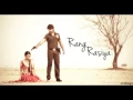 Rang rasiya full songs