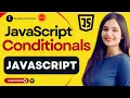 JavaScript Conditionals JS for Beginners