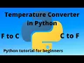 Temperature Converter in Python C F Python Tutorial for beginners