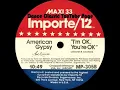 American Gypsy - I'm Ok, You're Ok. (12" Inch Very Extended Mix)