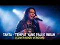 Download Lagu TAHTA - TEMPAT YANG PALING INDAH | COVER ROCK VERSION