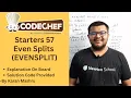 Codechef Starters 57 Even Splits Solution EVENSPLIT Explanation Code In Hindi Editorial