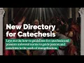 New Directory for Catechesis