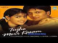 Download Lagu Pal Pal Soch Mein | Tujhe Meri Kasam | Audio Song