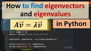 How to find eigenvectors and eigenvalues in Python