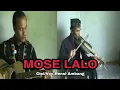 MOSE LALO (Official Music Video) - Rensi Ambang