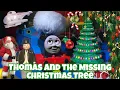 “Thomas and the Missing Christmas Tree” remake