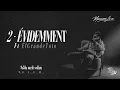 Marouane Le M - ÉVIDEMMENT - ft @ElGrandeToto (Official Lyrics Video) - Marouane Le M