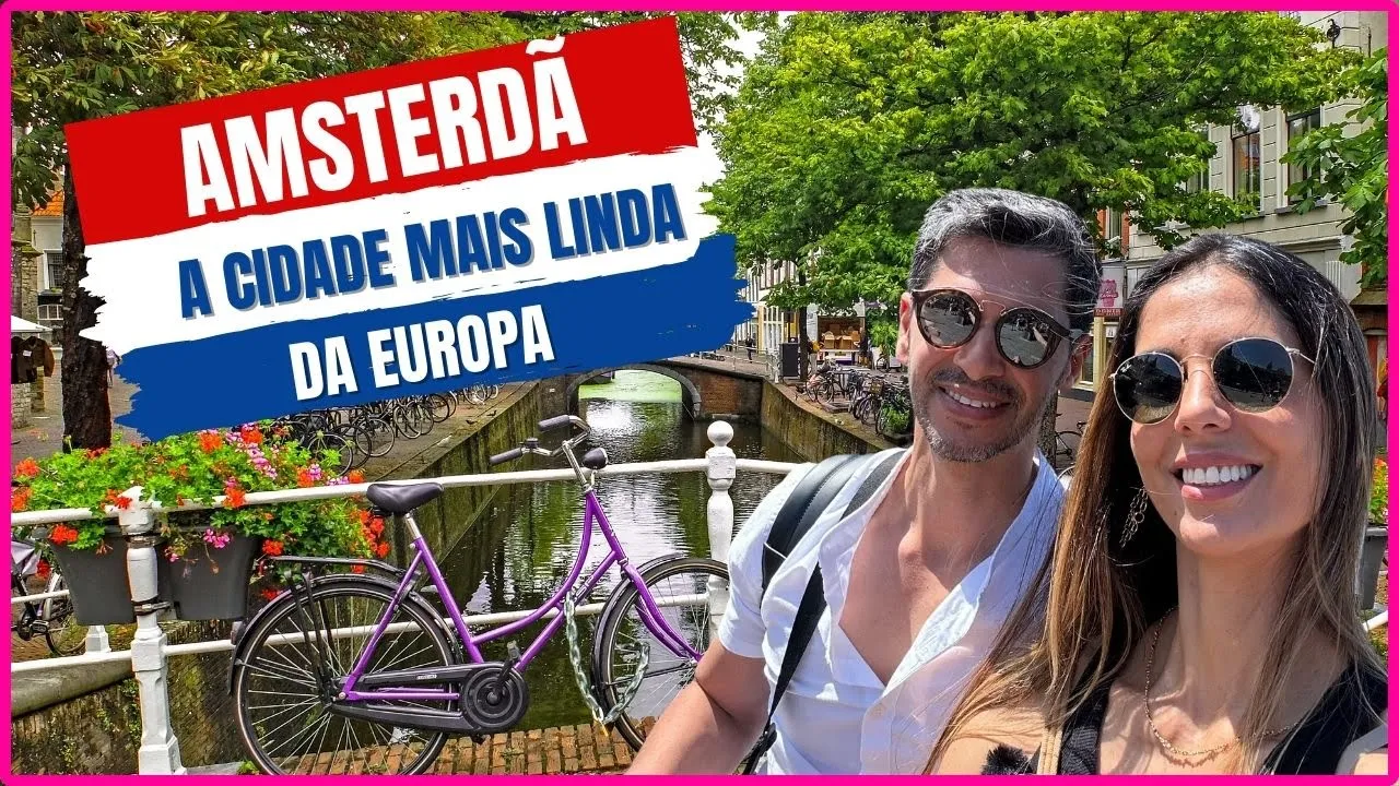 AMSTERDÃ: O que fazer + Dicas de Hospedagem!