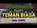 Lagu TEMAN BIASA - RITA SUGIARTO - KARAOKE DANGDUT ORIGINAL VERSI MANUAL ORGEN TUNGGAL ( LIRIK KARAOKE)